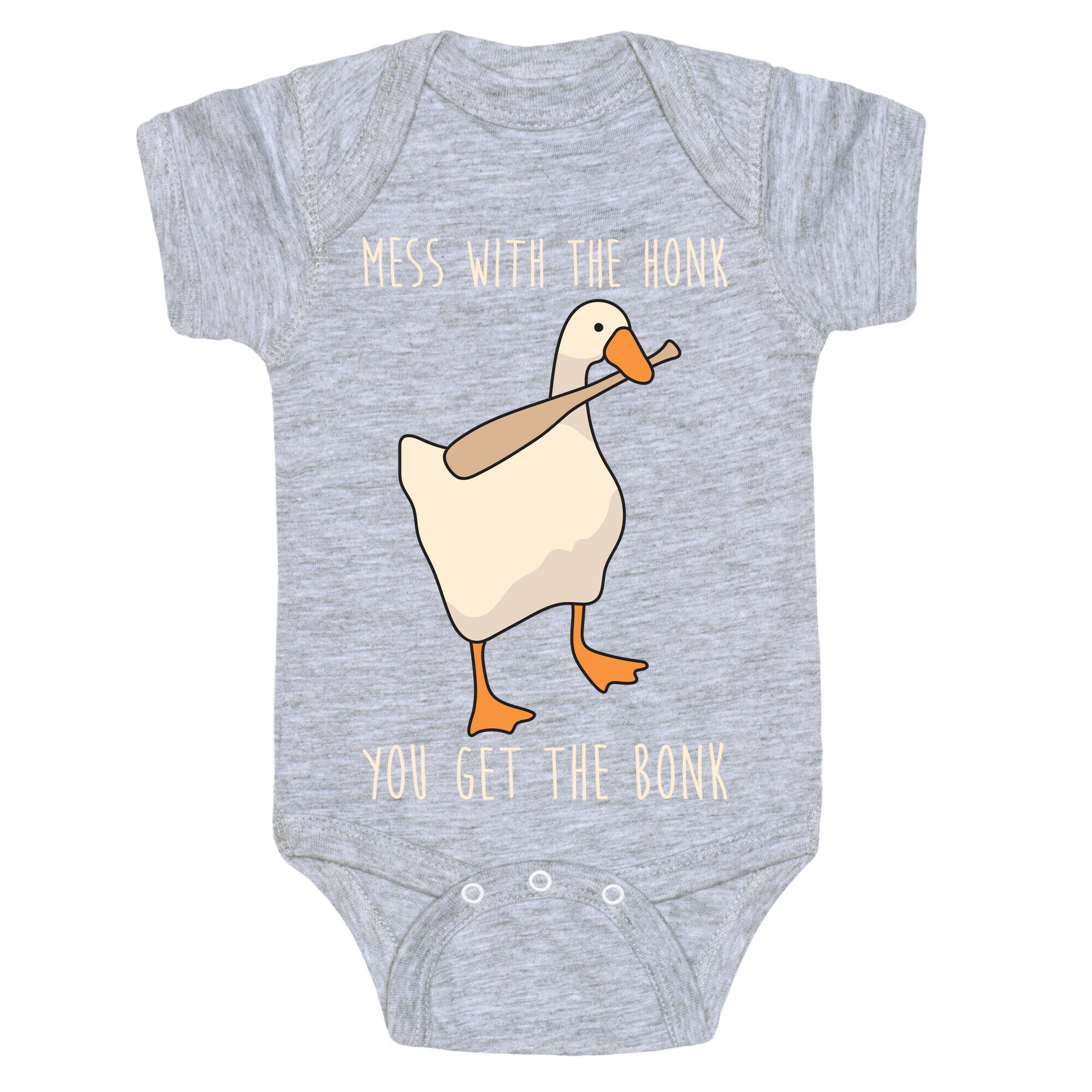 Mess With The Honk You Get The Bonk Baby One Piece